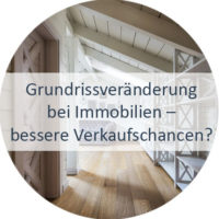 Blog_Verlinkung_KW37 Grundrissveränderung bei Immobilien – bessere Verkaufschancen