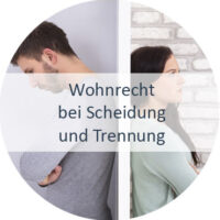 Blog_Verlinkung_KW5 Wohnrecht bei Scheidung und Trennung