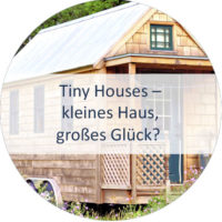 Blog_Verlinkung_22_KW 12 Tiny Houses – kleines Haus - großes Glück