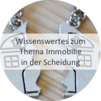 Blog_Verlinkung_Wissenswertes Immobilie in der Scheidung